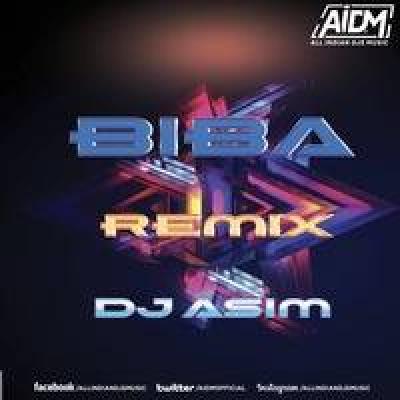 Biba Sada Dil Morr De Remix Mp3 Song - DJ ASIM